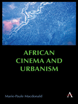 cover image of African Cinema and Urbanism